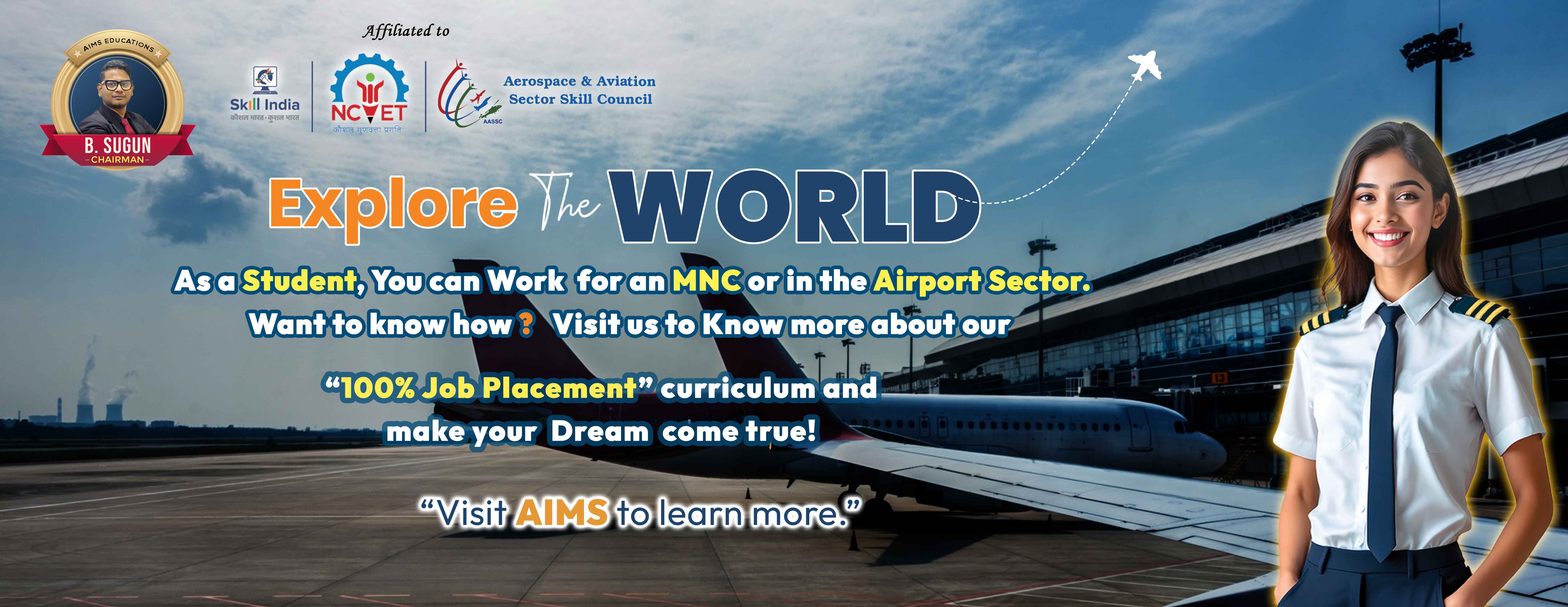 Affiliated to Skill India, NCVET, Aerospace & Aviation Sector Skill Council - Andhra Institute of Management and Science, a top BBA and Aviation College in Vizag